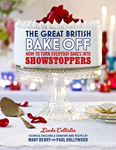 The Great British Bake Off: How to turn everyday bakes into showstoppers von BBC